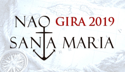 NAO SANTA MARÍA GIRA 2019